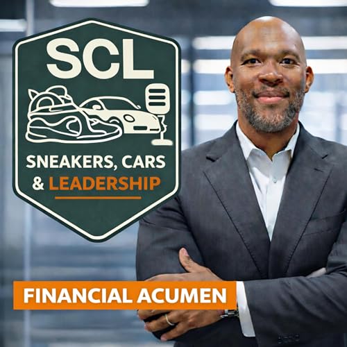 Mastering Financial Acumen: The Fuel for Effective Leadership