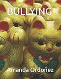 BULLYING