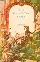 The San Antonio Story B001MCFDYI Book Cover