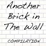  Another Brick in the Wall