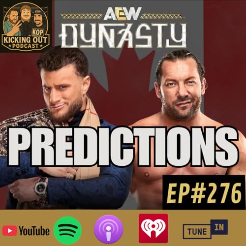 S6 Ep276: AEW Dynasty 2026 Predictions