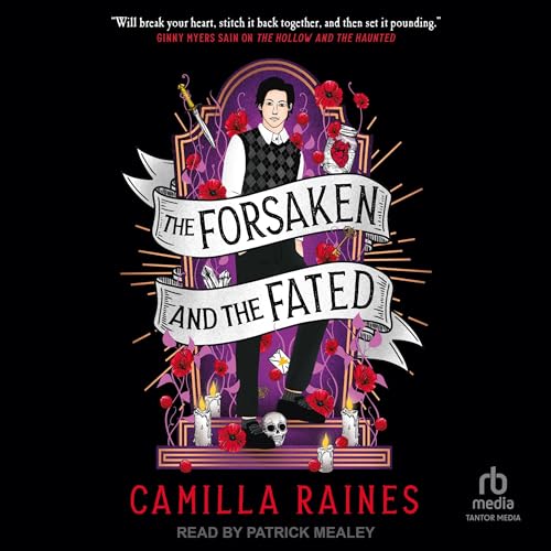 Enjoy The Forsaken and the Fated from Camilla Raines episode artwork