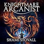 Cover of Knightmare Arcanist