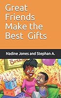 Great Friends Make the Best Gifts (Neymar's Chronicles) 1071448978 Book Cover