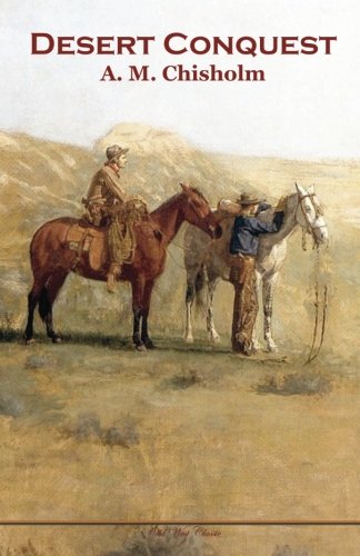 Desert Conquest (Old West Classics)
