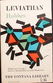 Leviathan. Edited and abridged with an Introduction [55pp.] by John Plamenatz. Collins/Fontana Library. 1962.