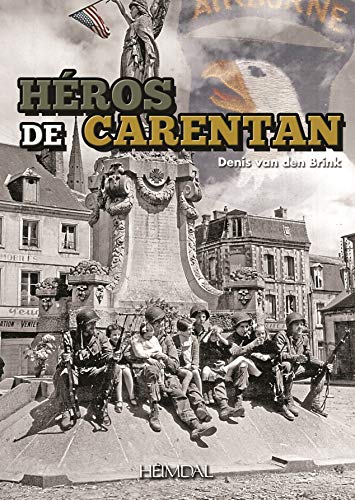 Héros de carentan (French Edition)