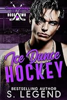 Ice Dance Hockey 1990127363 Book Cover