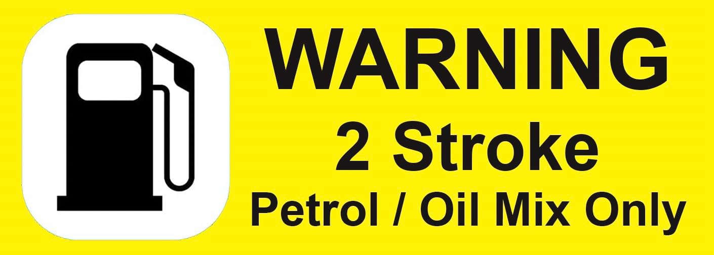 3 x Warning 2 Stroke Petrol/Oil Only Label Adhesive Gloss Vinyl Label Stickers 135mm Wide x 45mm deep