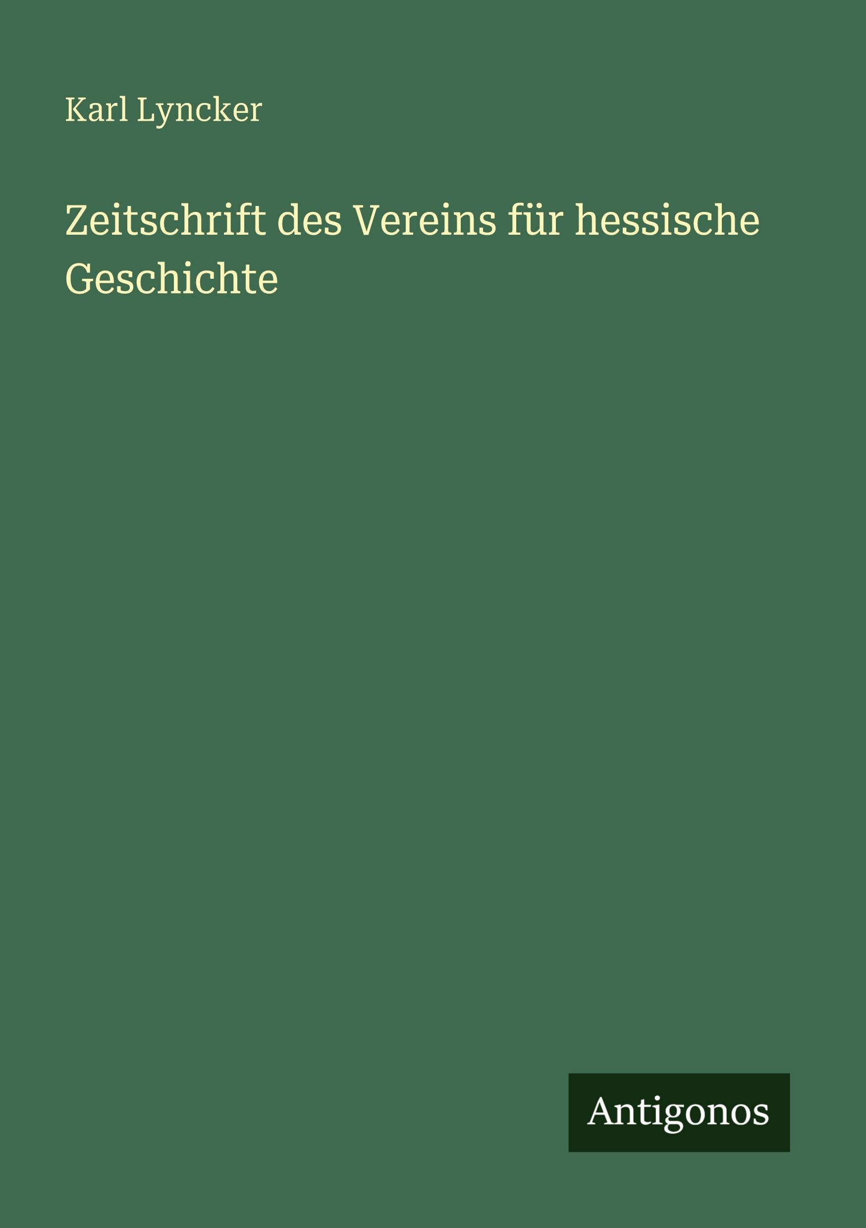 Zeitschrift des Vereins für hessische Geschichte
