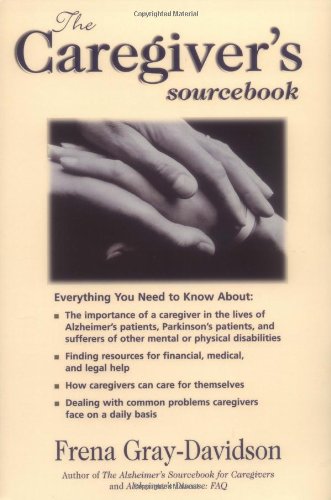 The Caregiver's Sourcebook