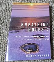 Breathing Holes 2 0986046442 Book Cover