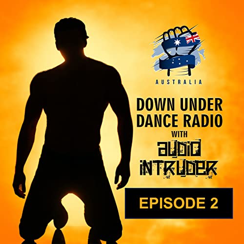 Episode 2 'Dance Floor Anthems' DJ Mix