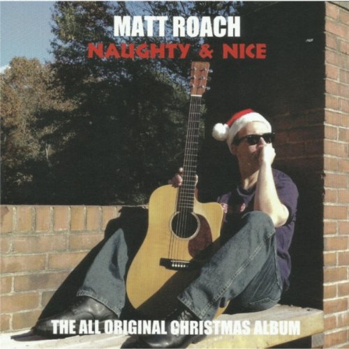 Naughty & Nice (The All Original Christmas Album) [Explicit