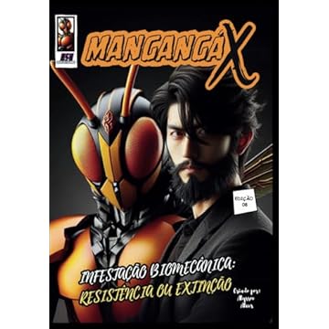 Capa do livro MANGANGÁ X: Infestação Biomecânica: Resistência ou Extinção (Portuguese Edition)