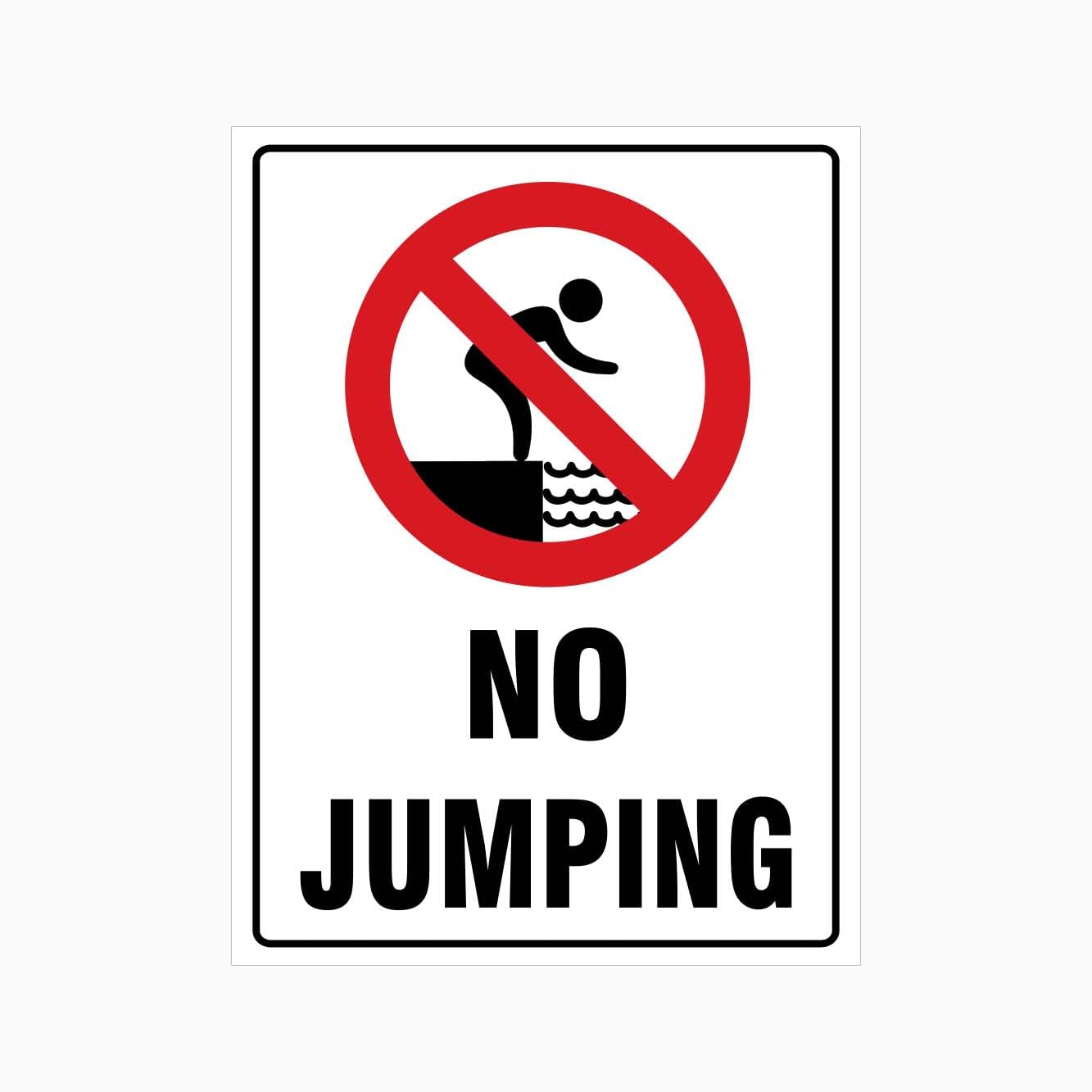 NO JUMPING Sign, 12x8 Metal Tin Sign, Jumping is prohibited.