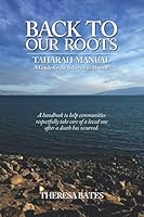 Back To Our Roots Taharah Manual: A Guide for the Believers In Messiah 1086020154 Book Cover