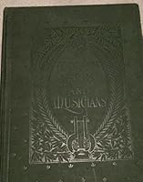 Modern Music and Musicians Part II Encyclopedia: Volume I: A History of Music, Special Articles, Great Composers B000LENGN8 Book Cover
