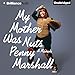 My Mother Was Nuts: A Memoir
