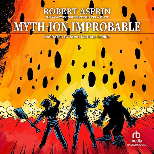 Myth-ion Improbable by Robert Asprin episode artwork