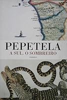 A Sul. O Sombreiro 9722047779 Book Cover