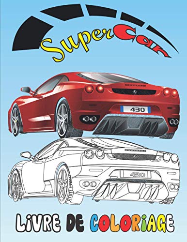 Supercar Livre de Coloriage: Meilleur designs de...