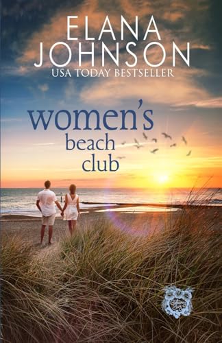 Women's Beach Club: A Sweet Beach Read (Getaway Bay® Resort Romance)