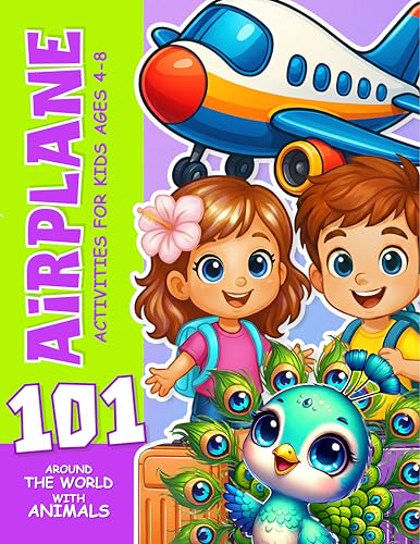 101 Airplane Activities for Kids Ages 4-8: Travel Essential – Keep Busy on the Plane or at the Airport (Airplane Activity Books for Kids Ages 4-8 Book 1) (English Edition)