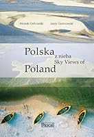 Polska z nieba / Sky Views of Poland 8373047158 Book Cover