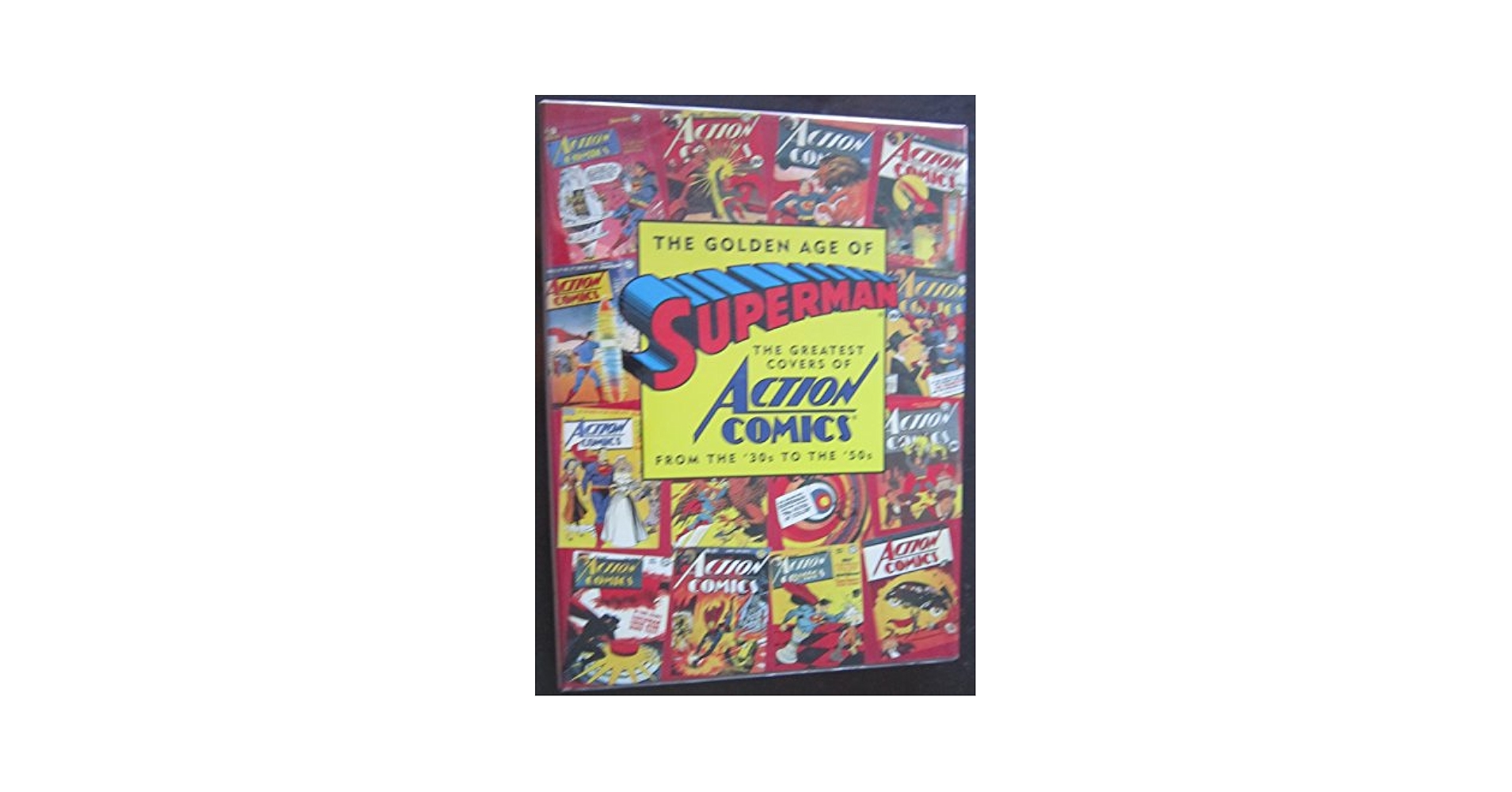 The Golden Age of Superman　Mark Waid Superman: The Golden Age Sundays 1943–1946 (Superman Golden