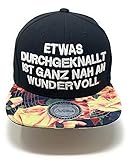 Outfitfabrik Snapback Cap Etwas durchgeknallt ist ganz nah an wundervoll in schwarz mit Blumen-Muster-Schirm und 3D-Stick in weiß (Statement, Spruch, Flower), One Size, verstellbar