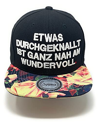 Outfitfabrik Snapback Cap Etwas durchgeknallt ist ganz nah an wundervoll in schwarz mit Blumen-Muster-Schirm und 3D-Stick in weiß (Statement, Spruch, Flower), One Size, verstellbar