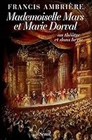 Mademoiselle Mars et Marie Dorval: Au theatre et dans la vie 2020159635 Book Cover