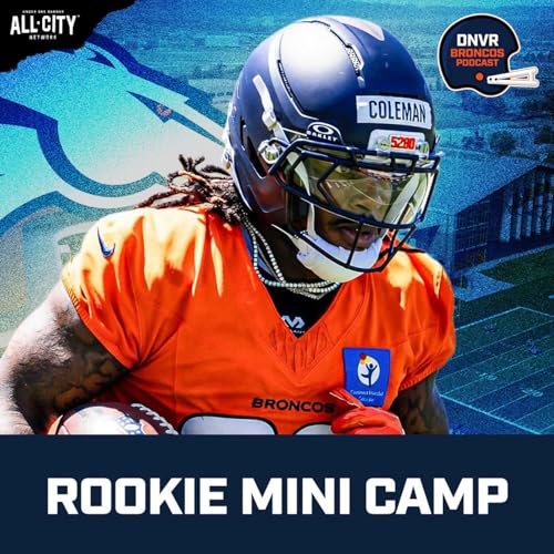 Bo Nix update and the biggest takeaways from Denver Broncos&rsquo; rookie minicamp featuring Jonah Coleman