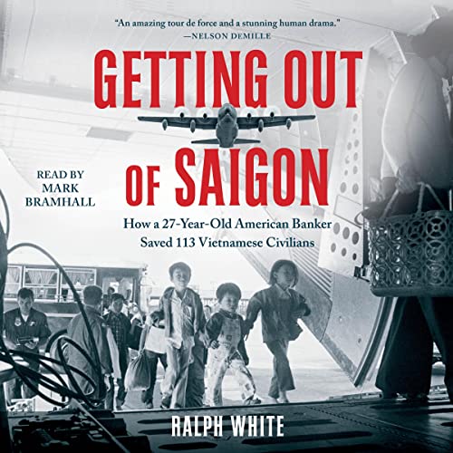 Getting Out of Saigon by Ralph White episode artwork