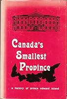 Canada's Smallest Province B0006CGEN4 Book Cover