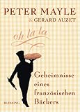  Geheimnisse eines französischen Bäckers