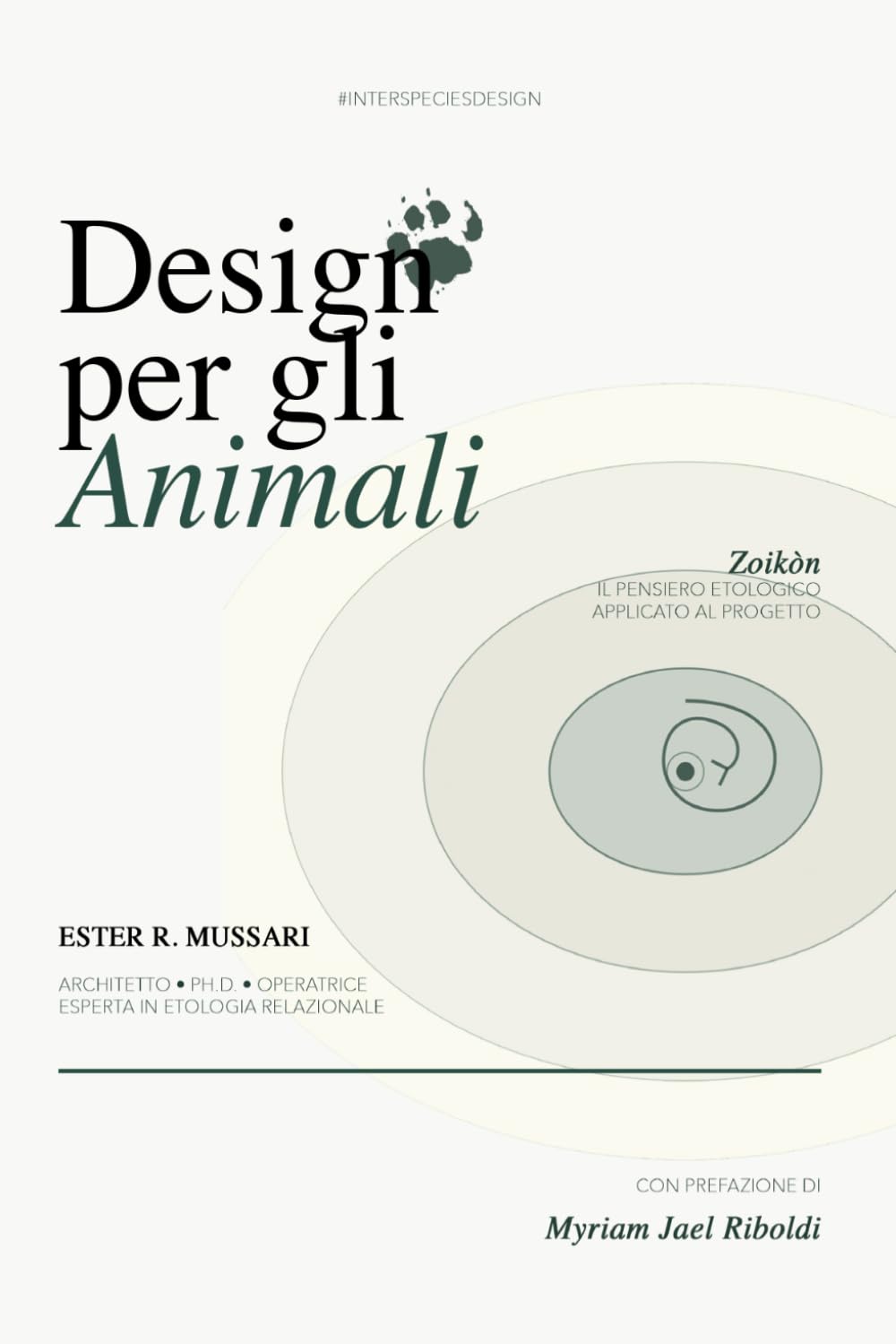 DESIGN PER GLI ANIMALI: Zoikòn: il pensiero etologico applicato al progetto