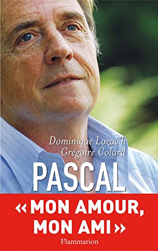 Télécharger Pascal. Mon ami, mon amour Livre PDF Gratuit