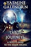  Tarot Journeys: A Witch\'s Guide to the Major Arcana (English Edition)