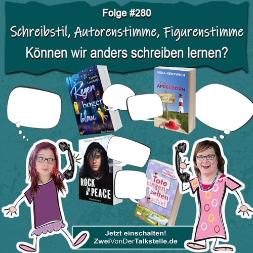 Schreibstil, Autorenstimme, Figurenstimme: Können wir anders schreiben lernen?