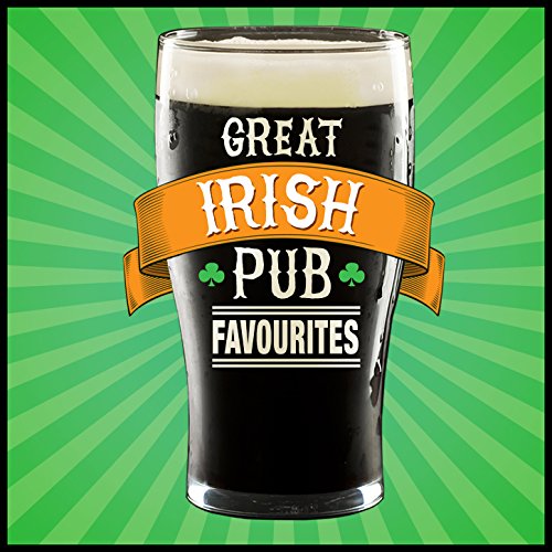 Great Irish Pub Favourites Great Irish Pub Songs, Irish
