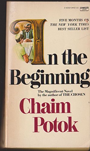 By Chaim Potok - In the Beginning (1976-08-27) ... B014BH4OSG Book Cover