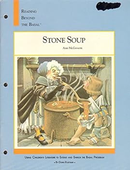 Paperback Stone Soup (Reading Beyond the Basal) Book