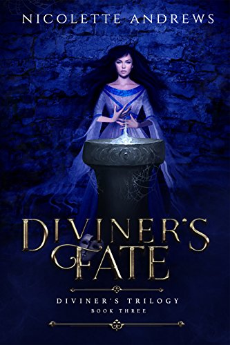 Diviner's Fate (Diviner's Trilogy Book 3)