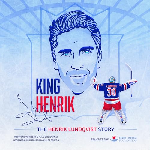King Henrik: The Henrik Lundqvist Story