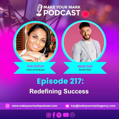 『MYM 217 | From Reality TV to World Records & Business Success – Matt Hall’s Journey』のカバーアート