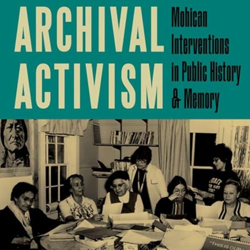 Public history, memory, and building a tribal archive. Podcast Por arte de portada