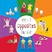 Opposites for Kids age 1-3 (Engage Early Readers: Children's Learning Books)