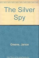 The Silver Spy 0822424126 Book Cover